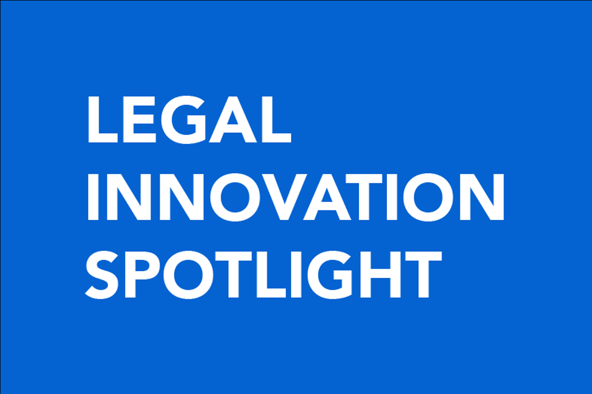 Legal Innovation Spotlight